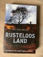 Rusteloos Land - Belinda Bauer, Ophalen of Verzenden, Gelezen, Nederland