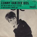 Conny Van Den Bos - Met Wie Ik Hem Zie, Ophalen of Verzenden, Gebruikt, Nederlandstalig, Single