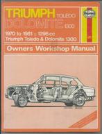 Triumph Dolomite en Toledo 1296 cc 1970 1981 Haynes handboek, Gelezen, Overige merken, Ophalen of Verzenden