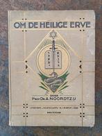 Om de heilige erve, Ophalen of Verzenden, Zie foto’s