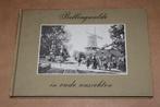 Bellingwolde in oude ansichten. 1981 uitgave., Ophalen of Verzenden, Gelezen