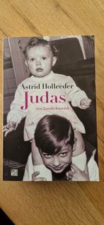 Astrid Holleeder - Judas, Boeken, Ophalen of Verzenden, Zo goed als nieuw, Astrid Holleeder