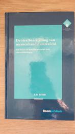 De strafbaarstelling van mensenhandel ontrafeld | Luuk Esser, Ophalen of Verzenden, Zo goed als nieuw