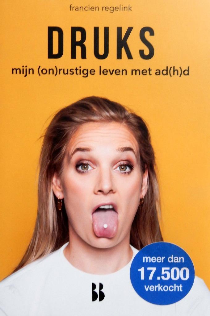 Druks - Francien Regelink, Boeken, Advies, Hulp en Training, Zo goed als nieuw, Ophalen of Verzenden