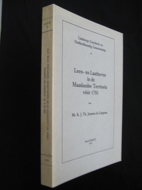 Leen- en Laathoven in de Maaslandse Territoria voor 1795, Boeken, Geschiedenis | Stad en Regio, Zo goed als nieuw, 20e eeuw of later