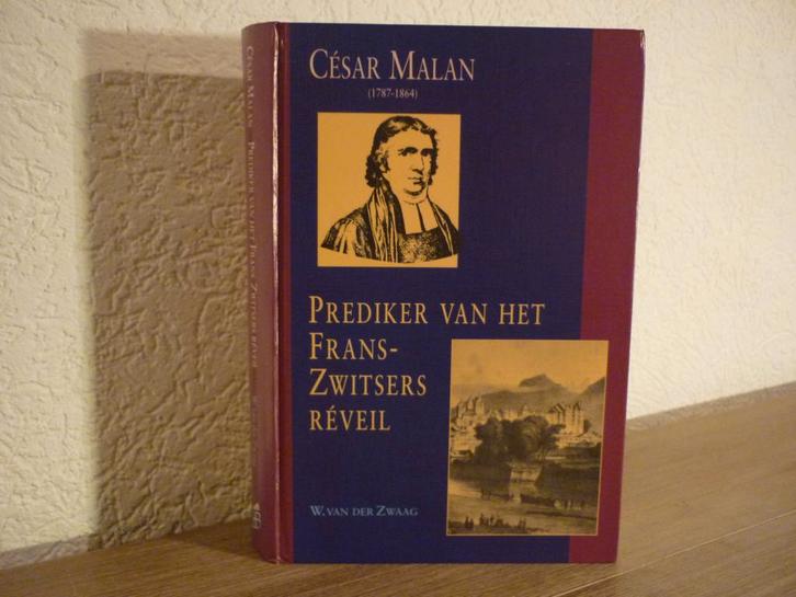 W. van der Zwaag - Cesar Malan, Boeken, Godsdienst en Theologie, Zo goed als nieuw, Christendom | Protestants, Ophalen of Verzenden