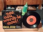Ome Joop - Nee Nou Wordt-ie Mooi!(108) 1 euro, 1 single, Ophalen of Verzenden, Zo goed als nieuw, Nederlandstalig