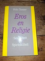 F. Tanner. Eros en religie., Ophalen of Verzenden, Zo goed als nieuw