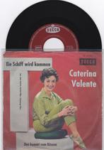 CATERINA VALENTE  3 SINGELS, Ophalen of Verzenden, Gebruikt, Pop