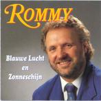 Rommy - Blauwe lucht en zonneschijn, Cd's en Dvd's, Ophalen of Verzenden, Zo goed als nieuw, Levenslied of Smartlap