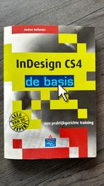 a. VAN dIJK - InDesign CS4 - de basis, Ophalen of Verzenden, Zo goed als nieuw, A. VAN dIJK; Andree Hollander