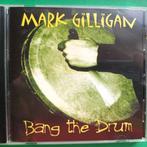 MARK GILLIGAN - BANG THE DRUM, Cd's en Dvd's, Ophalen of Verzenden, Zo goed als nieuw, Folk, celtic