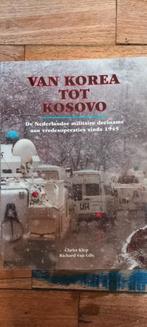 C. Klep - Van Korea tot Kosovo  Ondertitel: de Nederlandse m, Boeken, Oorlog en Militair, Ophalen of Verzenden, Zo goed als nieuw