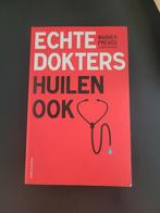 Karin Overmars - Echte dokters huilen ook, Boeken, Ophalen of Verzenden, Zo goed als nieuw, Karin Overmars; Warner Prevoo