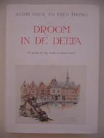 boek ANTON PIECK en FRED THOMAS -DROOM IN DE DELTA-, 1974, Boeken, Overige Boeken, Gelezen, Anton Pieck, Ophalen of Verzenden