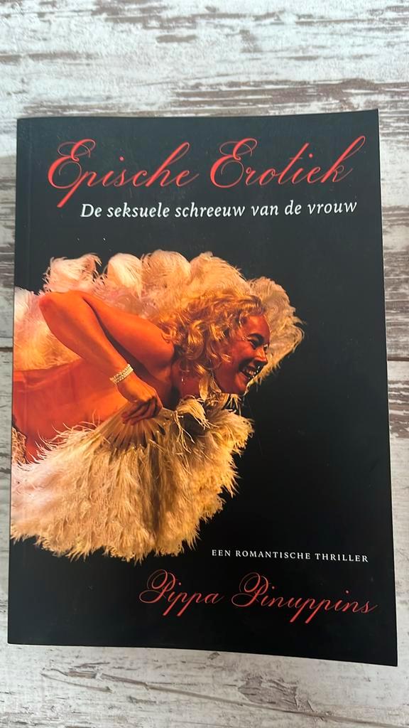 Pippa Pinuppins - Epische erotiek, Boeken, Overige Boeken, Zo goed als nieuw, Ophalen of Verzenden