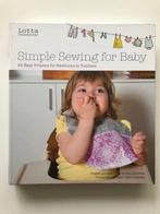 Lotta Jansdotter'S Simple Sewing For Baby, Boeken, Hobby en Vrije tijd, Lotta Jansdotter, Borduren en Naaien, Zo goed als nieuw