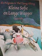 Els Pelgrom - Kleine Sofie en Lange Wapper, Boeken, Fictie algemeen, Ophalen of Verzenden, Zo goed als nieuw, Els Pelgrom