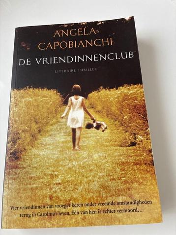 Angela Capobianchi De vriendinnenclub 2007 liter.thriller beschikbaar voor biedingen