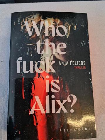 Who the fuck is Alix beschikbaar voor biedingen
