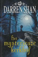 Het mysterieuze kerkhof - Darren Shan**, Ophalen of Verzenden, Zo goed als nieuw, Darren Shan