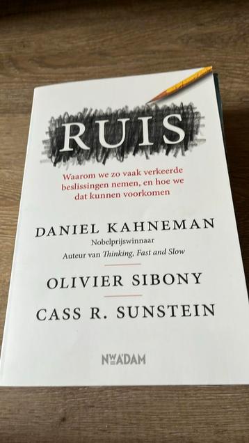 Daniel Kahneman Olivier Sibony - Ruis beschikbaar voor biedingen