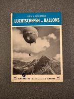 LUCHTSCHEPEN EN BALLONS. ALKENREEKS, Ophalen of Verzenden, Gelezen, J BOESMAN, Overige vervoermiddelen