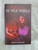 Mathijs Hulster - De vrije wereld, Ophalen of Verzenden, Zo goed als nieuw, Mathijs Hulster