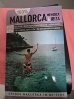 Mallorca, Menorca & Ibiza Reisgids, Ophalen of Verzenden, Zo goed als nieuw, Wandel- of Recreatiegebieden, Onbekend