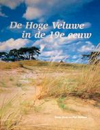 De Hoge Veluwe in de 19e eeuw, Ophalen of Verzenden, Zo goed als nieuw, Bloemen, Planten en Bomen