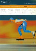 Zwart IJs., Boeken, Ophalen of Verzenden, Zo goed als nieuw