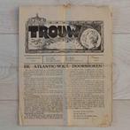 (nr.311) 3x Oorlogsuitgaven (krant) "Trouw" 1944 (ILLEGAAL), Ophalen, Gelezen, Krant