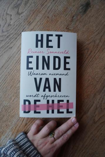 Het Einde Van de Hel - Reinier Sonneveld - gesigneerd beschikbaar voor biedingen
