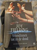 Joy Fielding - Vriendinnen tot in de dood, Ophalen, Zo goed als nieuw, Joy Fielding, Nederland