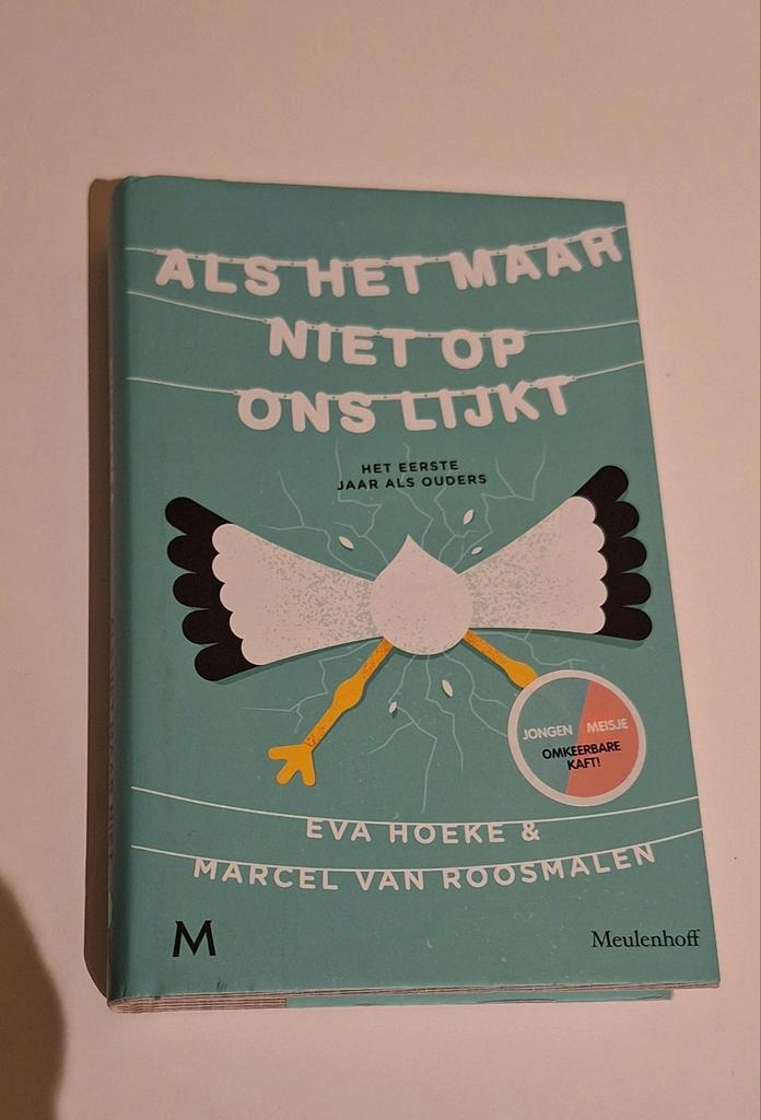 Marcel van Roosmalen - Als het maar niet op ons lijkt, Boeken, Zwangerschap en Opvoeding, Zo goed als nieuw, Opvoeding tot 6 jaar