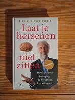 Laat je hersenen niet zitten - Erik Scherder, Ophalen of Verzenden, Zo goed als nieuw, Functieleer of Neuropsychologie, Erik Scherder