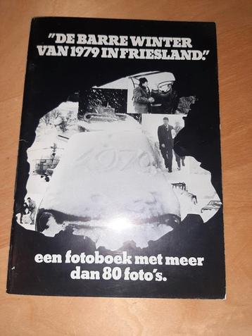De Barre Winter van 1979 in Friesland - Fotoboek beschikbaar voor biedingen