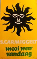 Simon Carmiggelt, Mooi weer vandaag, Ophalen of Verzenden, Zo goed als nieuw, Simon Carmiggelt, Nederland