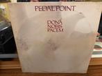 Pedal Point - Dona Nobis Pacem LP, Ophalen of Verzenden, Zo goed als nieuw, 12 inch