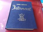 Internaat - Anke Servaes, Ophalen of Verzenden, Nederland
