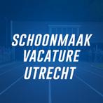 Schoonmakers Gezocht (M/V) – Kantoorwerkzaamheden in Utrecht, Starter, Overige vormen, Overige niveaus, Geschikt als bijbaan