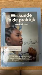 Wiskunde in de praktijk - Kerninzichten, Ophalen of Verzenden, Zo goed als nieuw, C. Waveren Hogervorst; A.T.E. Lek; R. Keijzer; W. Oonk; S.A. ...
