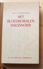 J.C. van der Does: Het bloedkoralen halssnoer, gesigneerd, Ophalen of Verzenden, Zo goed als nieuw, Fictie, J.c. Van der does