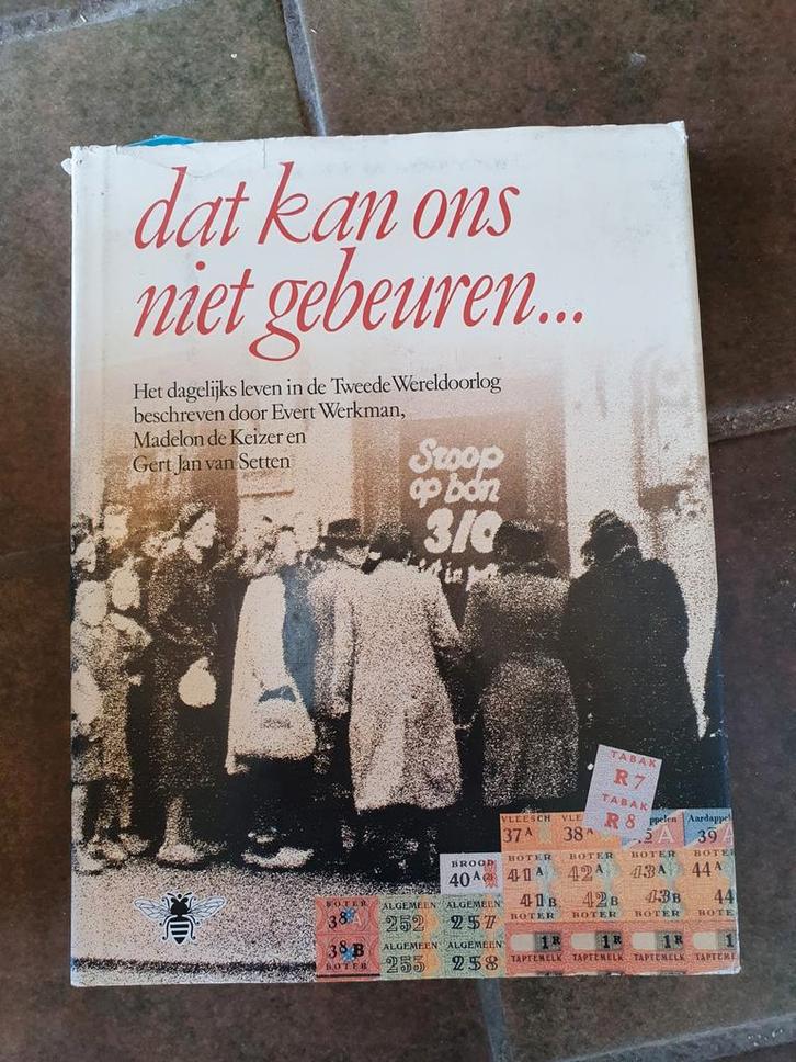 Dat kan ons niet gebeuren... WOII, Boeken, Oorlog en Militair, Gelezen, Overige onderwerpen, Tweede Wereldoorlog, Ophalen of Verzenden