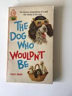 The dog who wouldn’t be, Gelezen, Honden, Ophalen of Verzenden