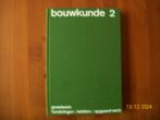 Bouwkunde 2 - Jellema, Meischke, Muller, Boeken, Techniek, Verzenden, Zo goed als nieuw, Bouwkunde