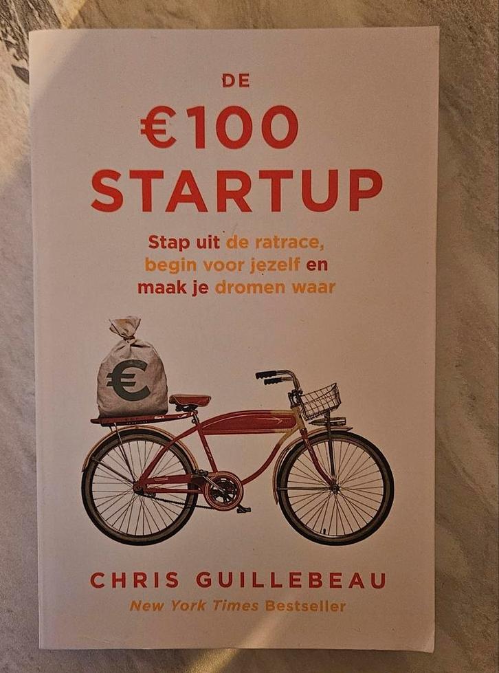 De €100 Startup - Chris Guillebeau, Boeken, Advies, Hulp en Training, Gelezen, Ophalen of Verzenden