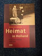 Heimat in Holland. Barbara Henkes, Ophalen of Verzenden, Duitsland, Boek of Tijdschrift