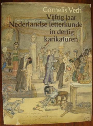 50 jaar Nederlandse letterkunde in 30 karikaturen - C. Veth beschikbaar voor biedingen