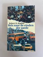 Reis naar de einden der aarde. Robert D. Kaplan. 1997., Boeken, Reisverhalen, Afrika, Ophalen of Verzenden, Zo goed als nieuw